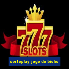 sorteplay jogo do bicho